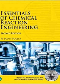 (eBook PDF)Essentials of Chemical Reaction Engineering by H. Fogler 