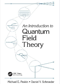 (eBook PDF)An Introduction To Quantum Field Theory by Michael E. Peskin, Daniel V. Schroeder