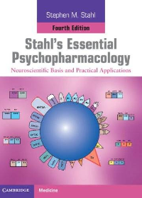 (eBook PDF)Stahl s Essential Psychopharmacology: Neuroscientific Basis and Practical Applications 4th Edition  by Stephen M. Stahl , Nancy Muntner