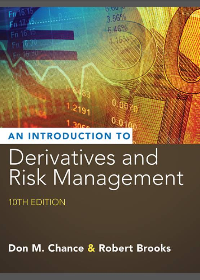 Introduction to Derivatives and Risk Management 10th Edition