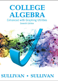 (eBook PDF)College Algebra Enhanced with Graphing Utilities 7th Edition by Sullivan, Michael
