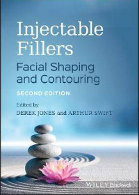 (eBook PDF)Injectable Fillers: Facial Shaping and Contouring 2nd Edition by Derek H. Jones , Arthur Swift  