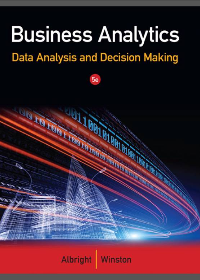 (eBook PDF) Business Analytics: Data Analysis & Decision Making 5th Edition