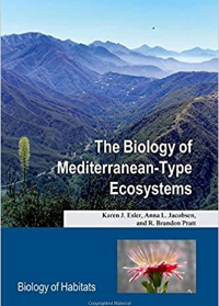 (eBook PDF)The Biology of Mediterranean-Type Ecosystems by Karen J. Esler , Anna L. Jacobsen , R. Brandon Pratt  Oxford University Press (May 24, 2018)
