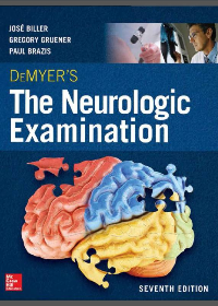 (eBook PDF)DeMyer’s The Neurologic Examination: A Programmed Text 7th Edition by José Biller, Gregory Gruener, Paul W. Brazis