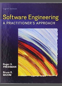 (eBook PDF)Software Engineering: A Practitioner’s Approach 8th Edition by Roger S. Pressman, Bruce R. Maxin