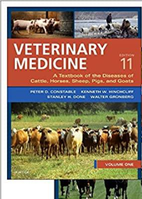 (eBook PDF)Veterinary Medicine: A textbook of the diseases of cattle, horses, sheep, pigs and goats 2 volume set 11e by Peter D. Constable BVSc MS PhD Dipl ACVIM 