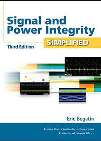 (eBook PDF)Signal and Power Integrity - Simplified 3rd Edition by Eric Bogatin