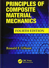(eBook PDF)Principles of Composite Material Mechanics 4th Edition by Ronald F. Gibson  CRC Press; 4 edition (February 5, 2016)
