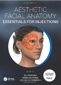 (eBook PDF)Aesthetic Facial Anatomy Essentials for Injections 1st Edition by Ali Pirayesh  , Dario Bertossi , Izolda Heydenrych  