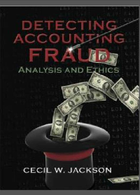 (eBook PDF) Detecting Accounting Fraud: Analysis and Ethics