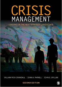 (eBook PDF)Crisis Management: Leading in the New Strategy Landscape Second Edition by William Rick Crandall , John A. Parnell , John E. (Edward) Spillan 
