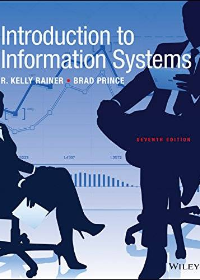(Test Bank)Introduction to Information Systems, 7th Edition by  R. Kelly Rainer, Brad Prince