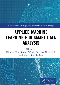 (eBook PDF)Applied machine learning for smart data analysis by Dey, Nilanjan, Mahalle, Parikshit N., Pathan, Mohd. Shafi, Wagh, Sanjeev