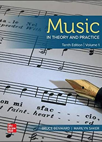 (eBook PDF)Music in Theory and Practice, 10th Edition Volume 1 by Bruce Benward,Marilyn Saker