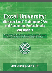 (eBook PDF)Excel University. Microsoft Excel Training for CPAs and Accounting Professionals. Volume 1. Featuring Excel 2016 for Windows by Lenning J.