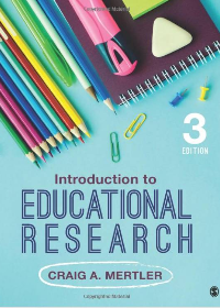 (eBook PDF)Introduction to Educational Research Third Edition by Craig A. Mertler