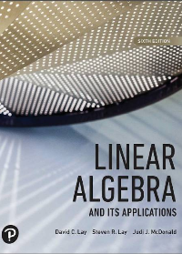 (eBook PDF)Linear Algebra and Its Applications 6th Edition by David C Lay, Steven R Lay, Judi J McDonald