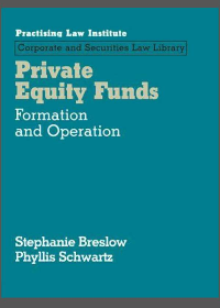 (eBook PDF) Private Equity Funds: Formation and Operations