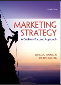 Test Bank for Marketing Strategy: A Decision-Focused Approach 8th Edition