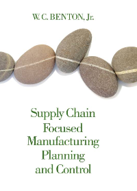 (eBook PDF) Supply Chain Focused Manufacturing Planning and Control