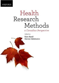 (eBook PDF)Health Research Methods: A Canadian Perspective by Kate Bassil,Denise Zabkiewicz