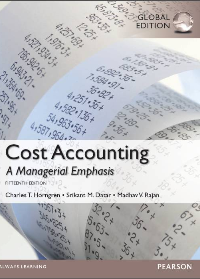 Solution manual for Cost Accounting, Global Edition 15th Edition