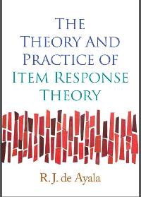 (eBook PDF) The Theory and Practice of Item Response Theory 1st Edition