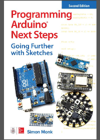 (eBook PDF)Programming Arduino Next Steps: Going Further with Sketches Second Edition by Simon Monk