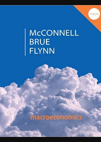 Test Bank for Macroeconomics 20th Edition by Campbell McConnell