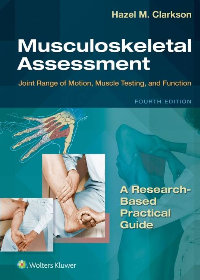 (eBook PDF)Musculoskeletal Assessment: Joint Range of Motion, Muscle Testing, and Function 4th Edition by Hazel Clarkson