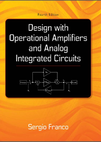 (eBook PDF)Design With Operational Amplifiers And Analog Integrated Circuits 4th Edition by Sergio Franco