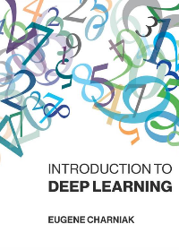 (eBook PDF)Introduction to Deep Learning by Eugene Charniak