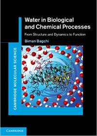 (eBook PDF)Water in Biological and Chemical Processes: From Structure and Dynamics to Function (Cambridge Molecular Science) 1st Edition by Biman Bagchi  