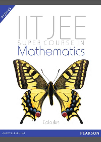 (eBook PDF)IIT JEE Super Course in Mathematics: Calculus by Trishna Knowledge Systems  Pearson India