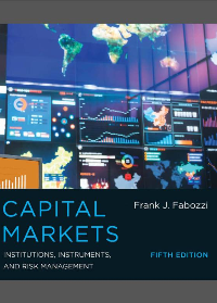 (eBook PDF) Capital Markets: Institutions, Instruments, and Risk Management Fifth Edition