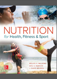 (eBook PDF)Nutrition for Health, Fitness and Sport 11th Edition by Melvin Williams, Eric Rawson, David Branch