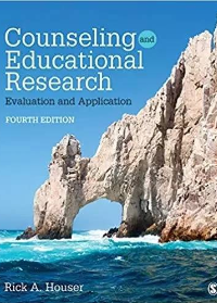 (eBook PDF)Counseling and Educational Research: Evaluation and Application by  Rick A. Houser