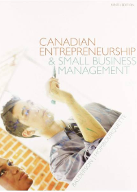 Solution manual for Canadian Entrepreneurship & Small Business Management 9th Edition