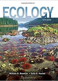 (eBook PDF)Ecology 5th Edition by William Bowman , Sally Hacker