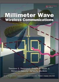 Millimeter Wave Wireless Communications by Theodore S. Rappaport