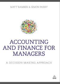 (eBook PDF) Accounting and Finance for Managers: A decision-making approach