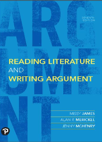 (eBook PDF)Reading Literature and Writing Argument 7th Edition by Missy James, Alan P. Merickel, Jenny Perkins, Greg Loyd