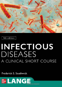 (eBook PDF)Infectious Diseases: A Clinical Short Course by Frederick S. Southwick