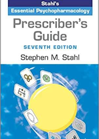 (eBook PDF)Prescriber s Guide: Stahl s Essential Psychopharmacology 7th Edition by Stephen M. Stahl