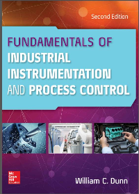 (eBook PDF)Fundamentals of Industrial Instrumentation and Process Control, Second Edition by William C Dunn