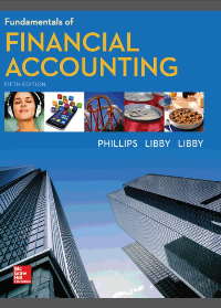 (eBook PDF)Fundamentals of Financial Accounting by Fred Phillips, Robert Libby, Patricia Libby