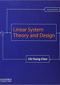 (eBook PDF)Linear System Theory and Design 4th Edition by Chi-Tsong Chen Oxford University Press; 4 edition (November 14, 2012)