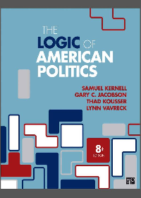 (eBook PDF) The Logic of American Politics 8th Edition