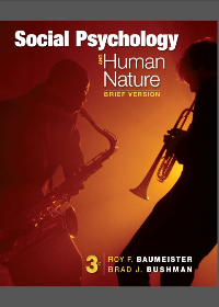 (eBook PDF) Social Psychology and Human Nature, Brief 3th Edition